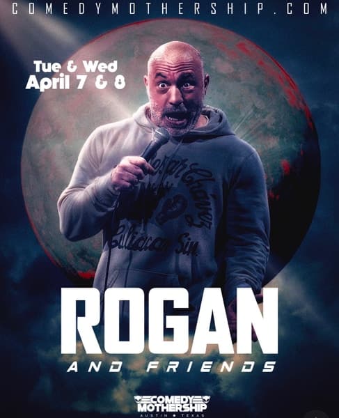 Joe Rogan and Friends